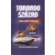 Tornado század