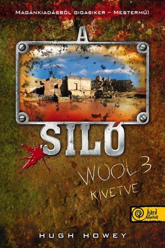 A siló - Wool 3. - Kivetve