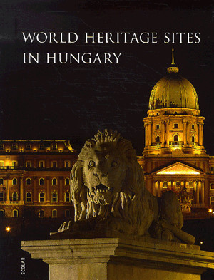 World Heritage Sites in Hungary