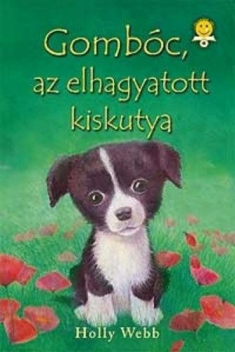 Gombóc, az elhagyatott kiskutya