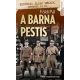 A barna pestis