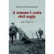 A somme-i csata első napja - 1916 július 1.