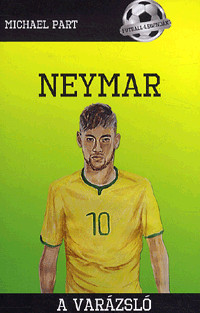 Neymar - A varázsló