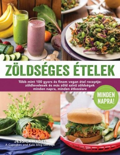 Zöldséges ételek minden napra