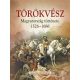 Törökvész - Magyarország története 1526-1686