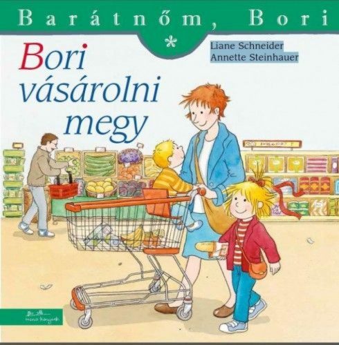 Bori vásárolni megy - Barátnőm, Bori