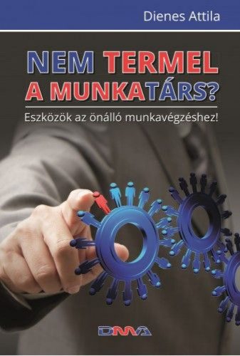 Nem termel a munkatárs?