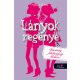 Lányok regénye 3. - Barátság, féltékenység, Moliére!