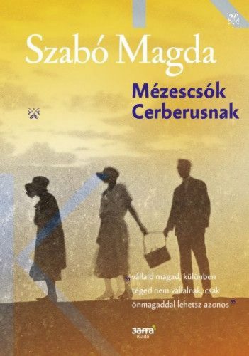 Mézescsók Cerberusnak