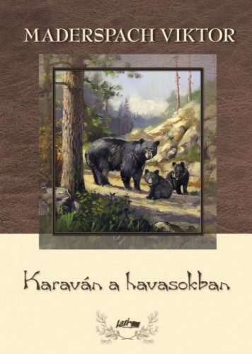 Karaván a havasokban