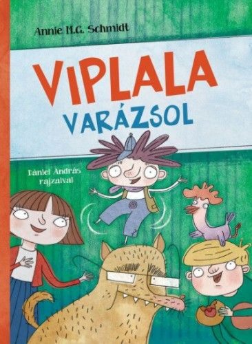 Viplala varázsol