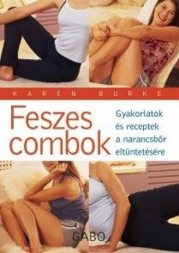 Feszes combok