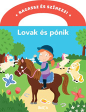 Ragassz és színezz! – Lovak és pónik