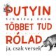 Putyin többet tud rólad - ja, csak versek