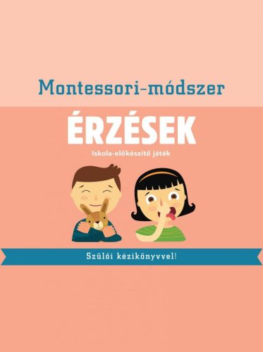 Montessori-módszer - Érzések