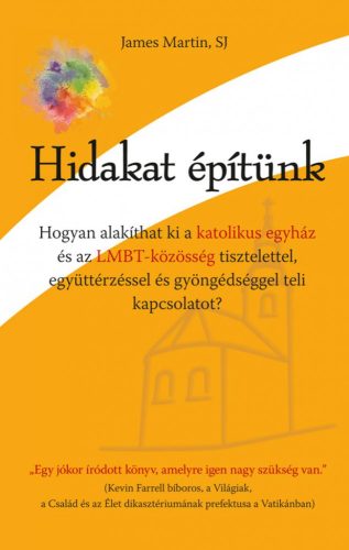 Hidakat építünk