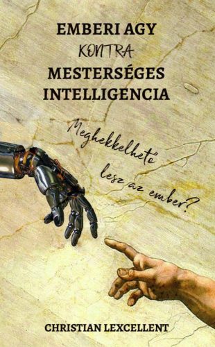 Emberi agy KONTRA mesterséges intelligencia