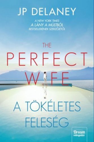 The Perfect Wife – A tökéletes feleség