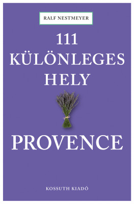 111 különleges hely - Provence