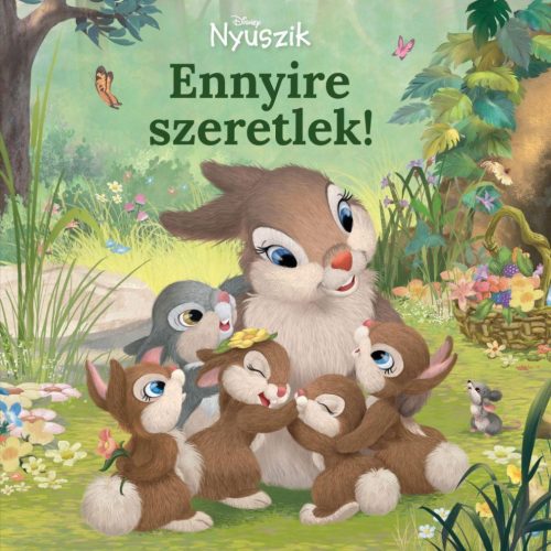 Disney Nyuszik - Ennyire szeretlek