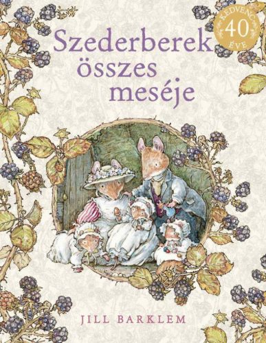 Szederberek összes meséje