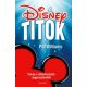 A Disney-titok