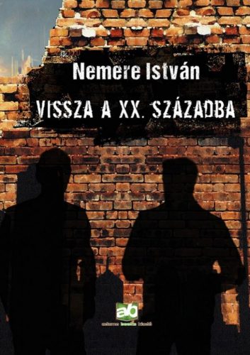 Vissza a XX. századba