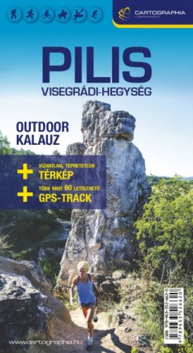 Pilis, Visegrádi-hegység 4in1 outdoor kalauz + turista- kerékpáros- és lovas térkép - 1:40 000