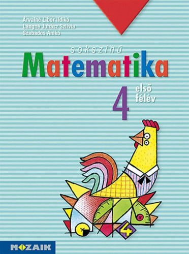 Sokszínű matematika Munkatankönyv, 4. osztály I. félév (MS-1741)