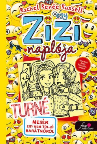 Egy zizi naplója 14. Turné - Mesék egy nem túl jó barátnőről