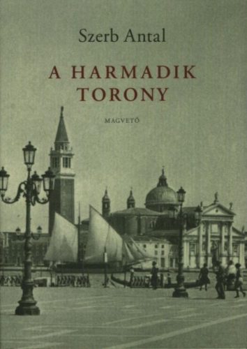 A harmadik torony