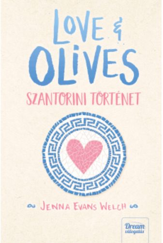 Love & Olives - Szantorini történet