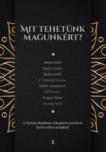 Mit tehetünk magunkért?