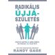 Radikális újjászületés