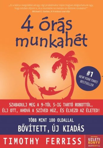 4 órás munkahét - új, bővített kiadás