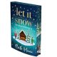 Let It Snow - Szerelem karácsonyra - Éldekorált kiadás