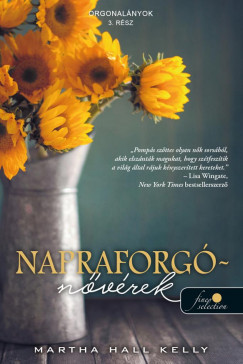 Napraforgó-nővérek (Orgonalányok 3.)