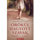 Örökül hagyott szavak