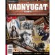 A vadnyugat könyve - Bookazine Plusz