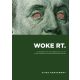 Woke Rt. – Az átverés, amit az amerikai vállalati világ társadalmi igazságosságnak