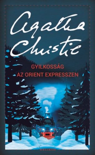 Gyilkosság az Orient expresszen