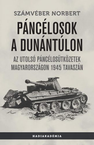 Páncélosok a Dunántúlon