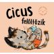 Cicus felöltözik