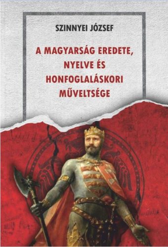 A magyarság eredete,  nyelve és honfoglaláskori műveltsége