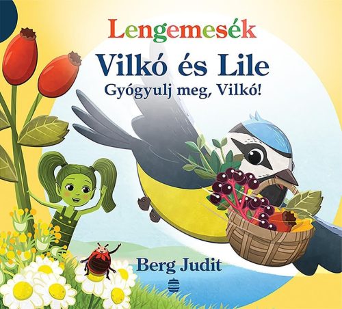 Gyógyulj meg, Vilkó! - Vilkó és Lile 6.