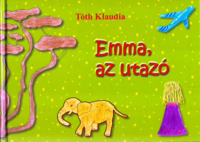 Emma az utazó mesekönyv