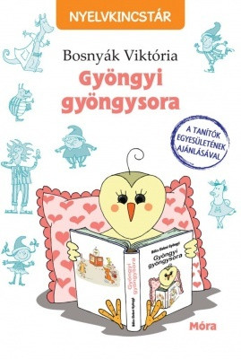 GYÖNGYI GYÖNGYSORA - Nyelvkincstár-sorozat