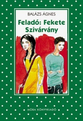 FELADÓ: FEKETE SZIVÁRVÁNY - (Pöttyös sorozat)