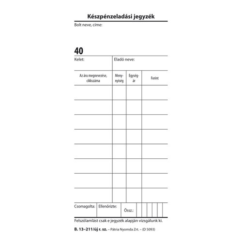 Készpénzeladási jegyzék 50x2 lapos tömb 70x140 mm